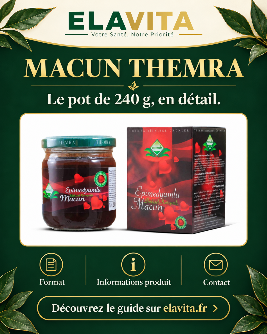Publicité Elavita : découvrir le guide du pot Macun Themra 240 g